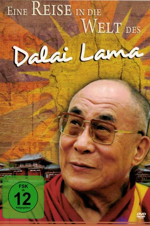 Постер: Eine Reise in die Welt des Dalai Lama