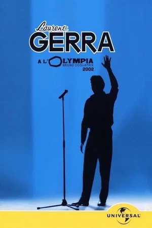 Постер: Laurent Gerra à l’Olympia