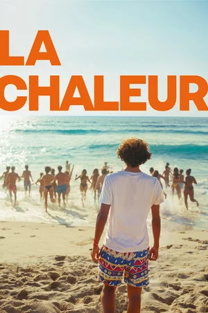 Постер: La chaleur