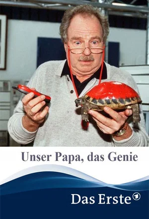 Постер: Unser Papa, das Genie