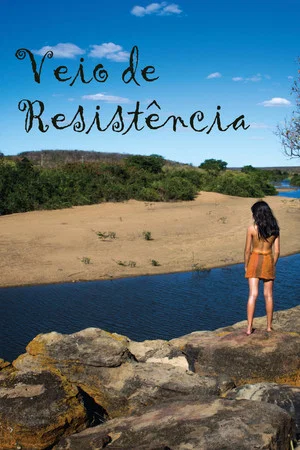 Постер: Veio De Resistencia