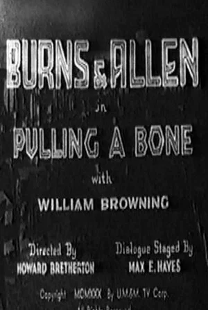 Постер: Pulling a Bone