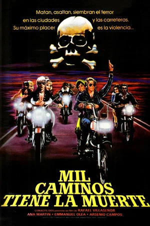Постер: Mil caminos tiene la muerte