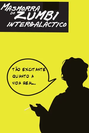 Постер: Masmorra do Zumbi Intergaláctico