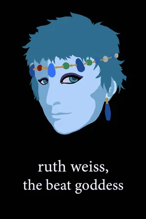 Постер: ruth weiss, the beat goddess