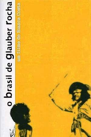Постер: O Brasil de Glauber Rocha