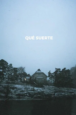 Постер: Qué suerte