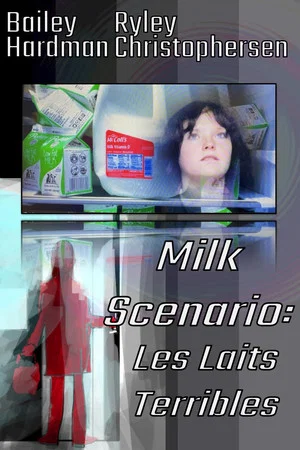 Постер: Milk Scenario: Les Laits Terrible