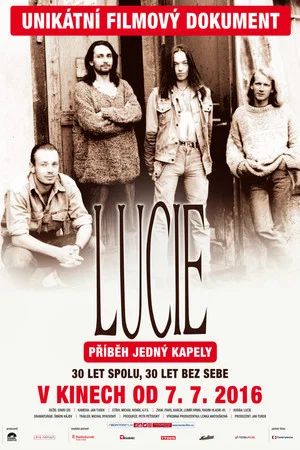 Постер: Lucie: Příběh jedný kapely