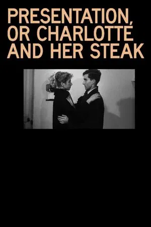 Постер: Presentation, or Charlotte and Her Steak