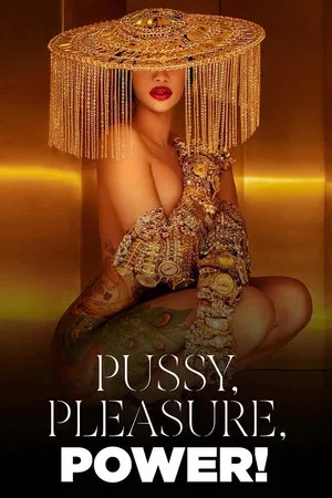 Постер: Pussy, Pleasure, Power! - Female Desire and Pop Culture