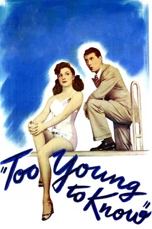 Постер: Too Young to Know