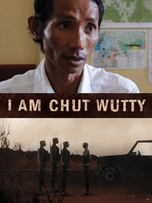 Постер: I Am Chut Wutty