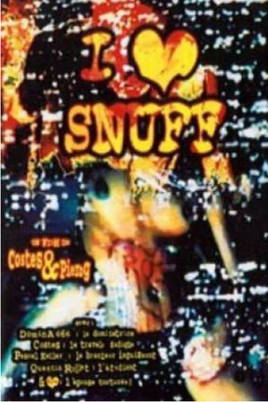 Постер: I Love Snuff