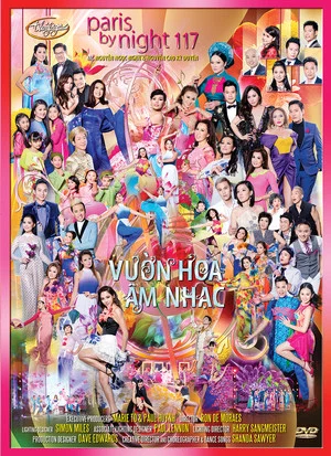 Постер: Paris by Night 117: Vườn Hoa Âm Nhạc