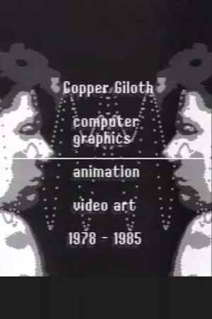 Постер: Selected Early Computer Animations - 1978-1985