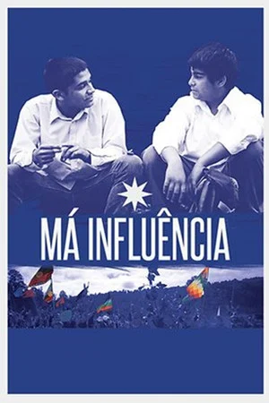Постер: Má Influência