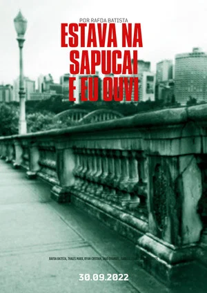 Постер: Eu Estava Na Sapucaí, e Eu Ouvi