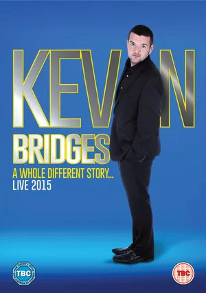 Постер: Kevin Bridges: A Whole Different Story