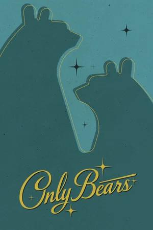 Постер: Only Bears
