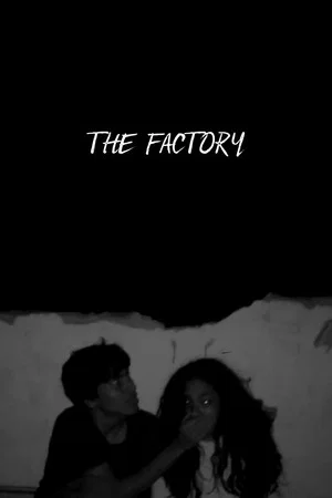Постер: The Factory