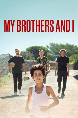 Постер: My Brothers and I