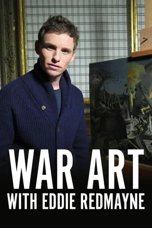 Постер: War Art with Eddie Redmayne