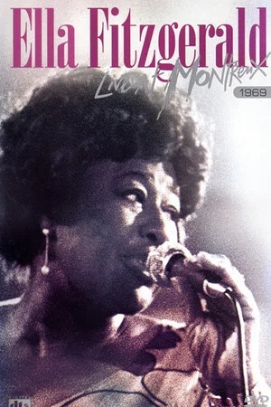 Постер: Ella Fitzgerald - Live at Montreux 1969