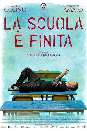 Постер: La scuola è finita