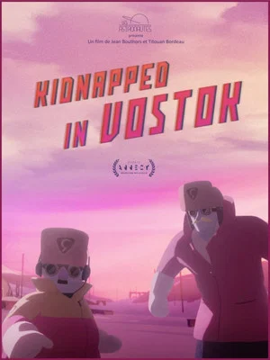 Постер: Kidnapped in Vostok