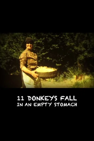 Постер: 11 Donkeys Fall in an Empty Stomach