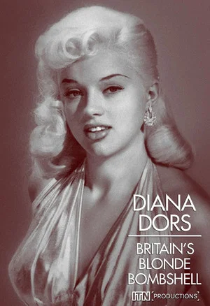 Постер: Diana Dors: Britain's Blonde Bombshell