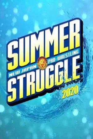 Постер: NJPW Summer Struggle In Jingu
