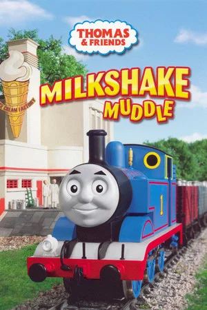 Постер: Thomas & Friends: Milkshake Muddle