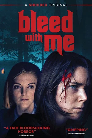 Постер: Bleed with Me
