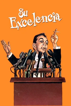 Постер: Your Excellency