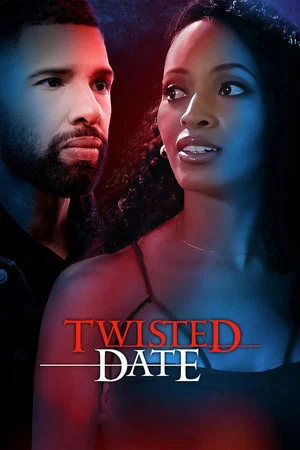 Постер: Twisted Date