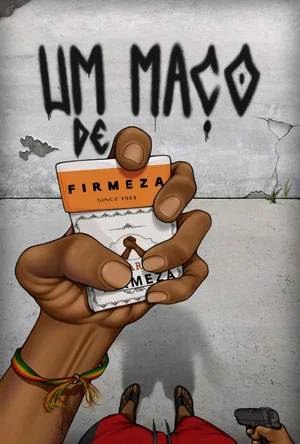 Постер: Um Maço de Firmeza