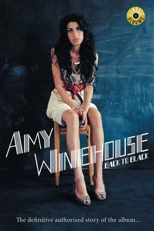 Постер: Classic Albums: Amy Winehouse - Back to Black