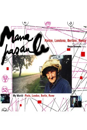 Постер: My World - Paris, London, Berlin, Rome