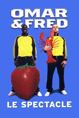 Постер: Omar et Fred - Le spectacle