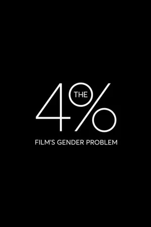 Постер: The 4%: Film's Gender Problem