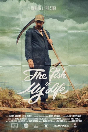 Постер: The Fish of My Life