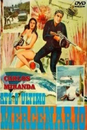 Постер: Até o Último Mercenário