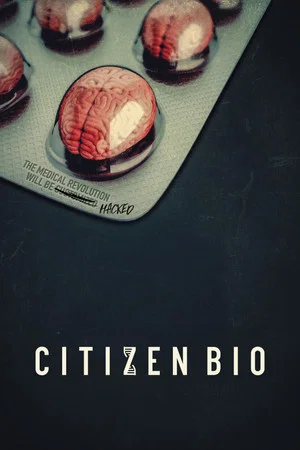 Постер: Citizen Bio