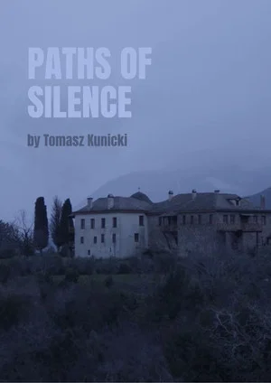 Постер: Paths Of Silence