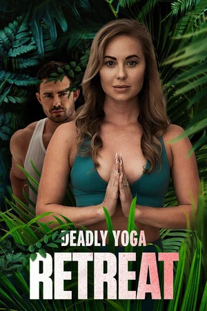 Постер: Deadly Yoga Retreat
