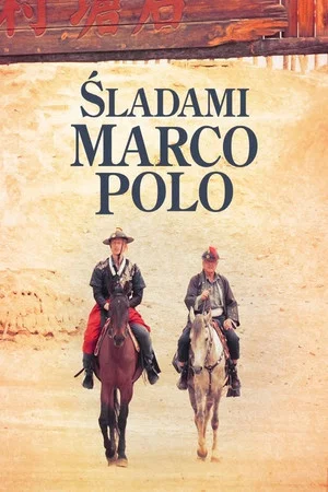 Постер: In The Footsteps Of Marco Polo
