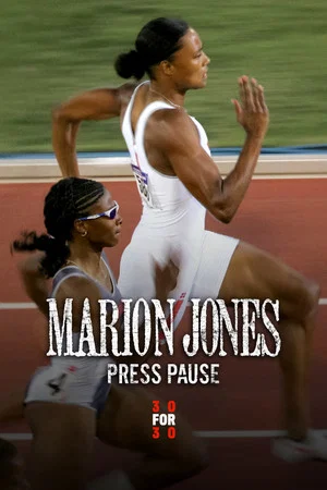 Постер: Marion Jones: Press Pause