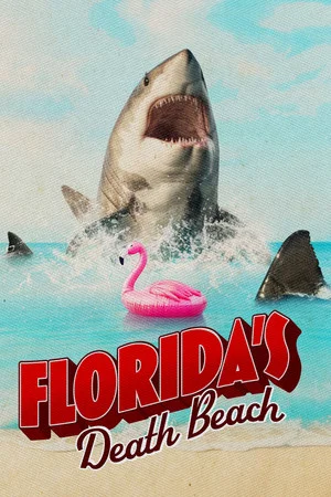 Постер: Florida's Death Beach
